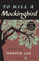 Lee, Harper | To Kill a Mockingbird