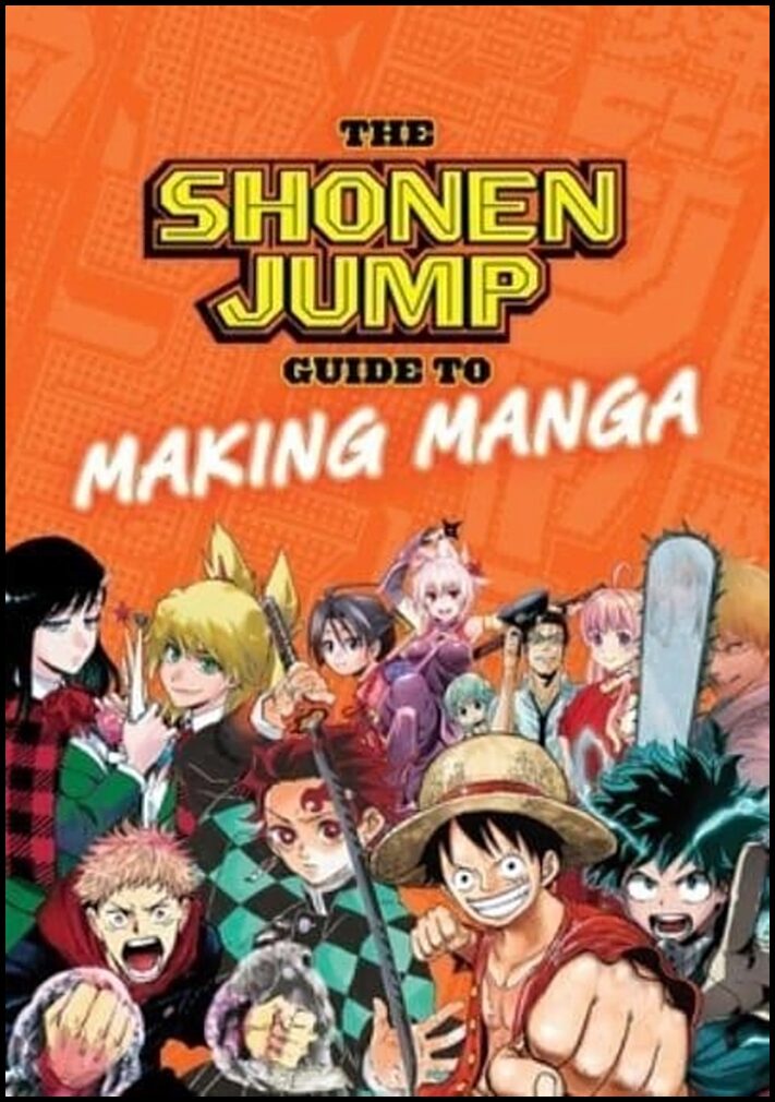 Weekly Shonen Jump Editorial Department | Shonen Jump Guide to Making Manga