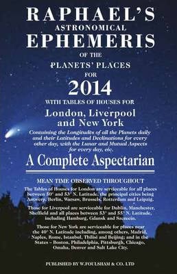 Raphael, Edwin | Raphael's Astronomical Ephemeris 2014