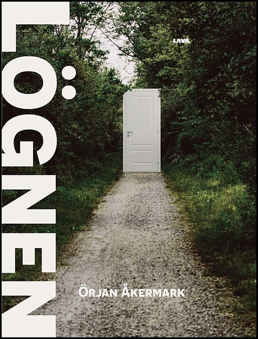 Åkermark, Örjan | Lögnen