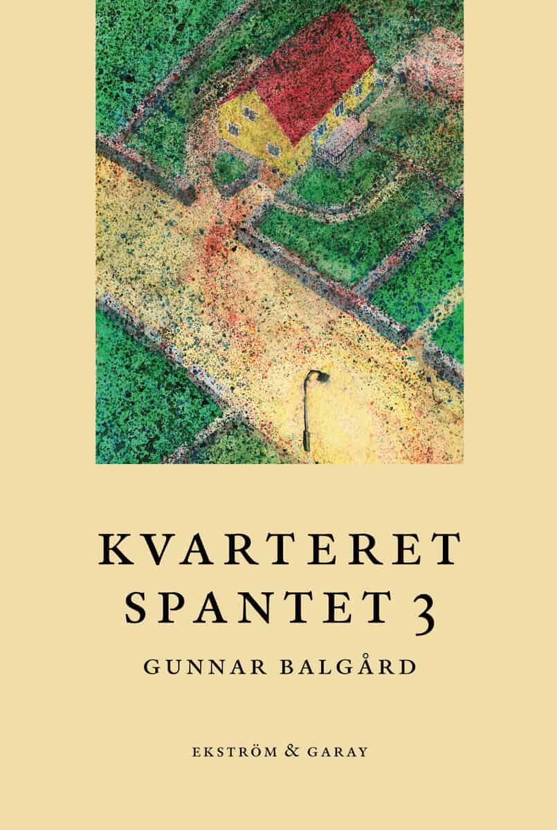 Balgård, Gunnar | Kvarteret Spantet 3