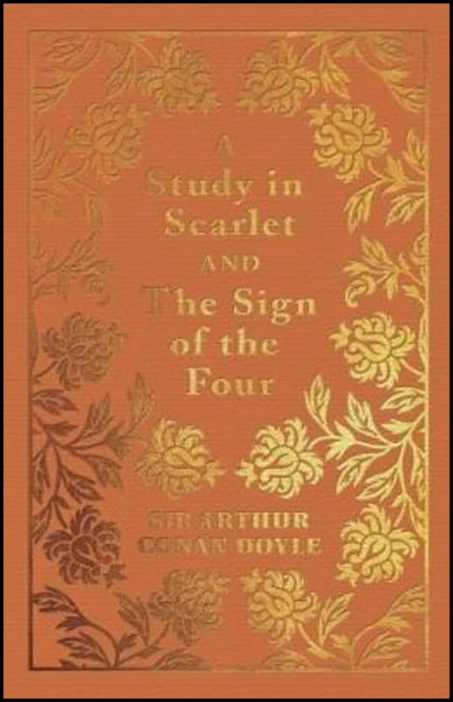 Conan Doyle, Sir Arthur | A Study in Scarlet & the Sign of the Four