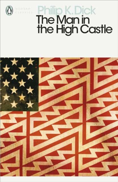Dick, Philip K. | The man in the high castle