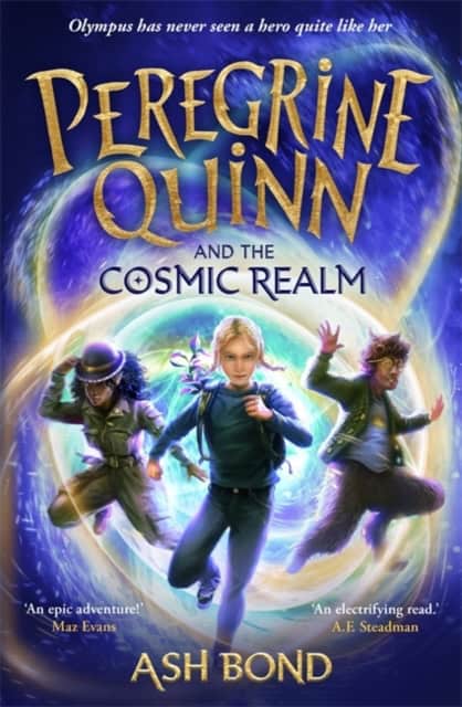 Bond, Ash | Peregrine Quinn and the Cosmic Realm