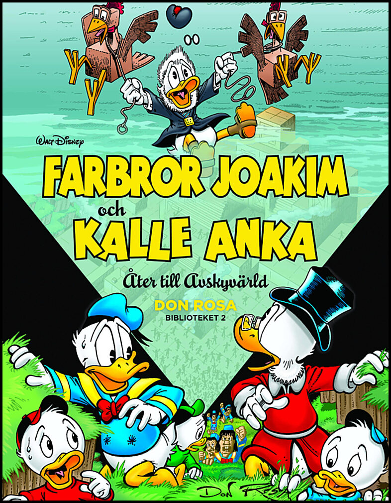 Rosa, Don | Farbror Joakim och Kalle Anka. Åter till avskyvärld
