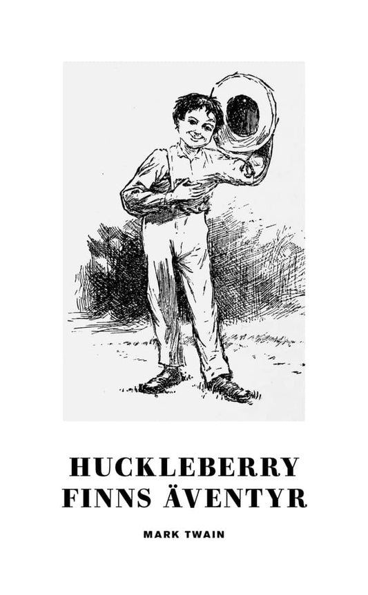 Twain, Mark | Huckleberry Finns äventyr