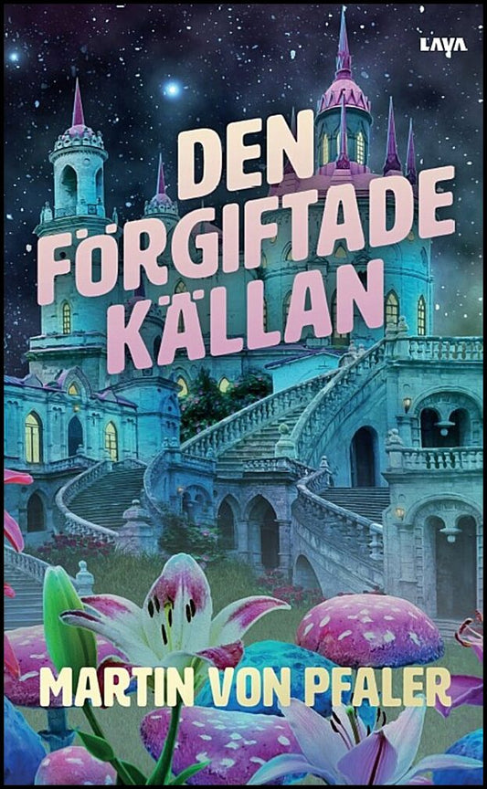Pfaler, Martin von | Den förgiftade källan