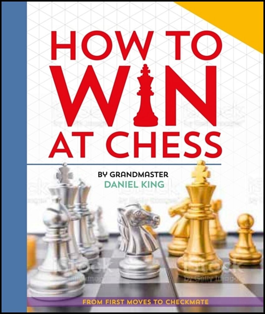 King, Daniel | How to Win at Chess