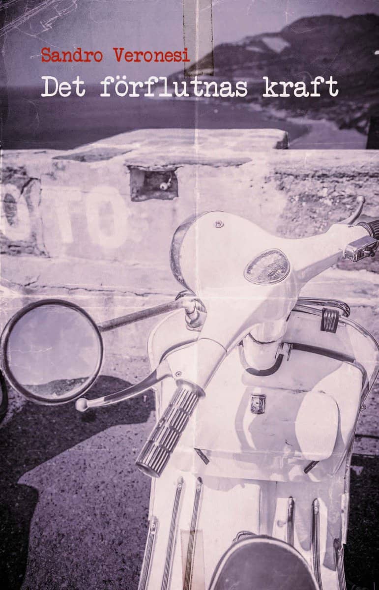 Veronesi, Sandro | Det förflutnas kraft