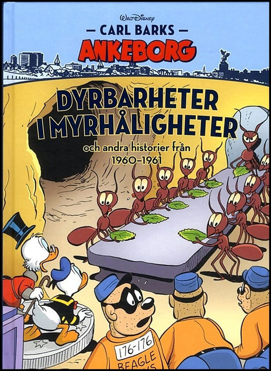 Barks, Carl | | Dyrbarheter i myrhåligheter och andra historier från 1960-1961