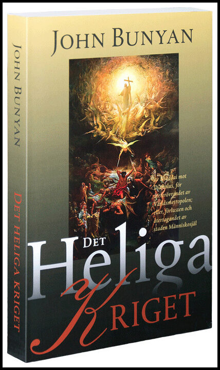 Bunyan, John | Det heliga kriget