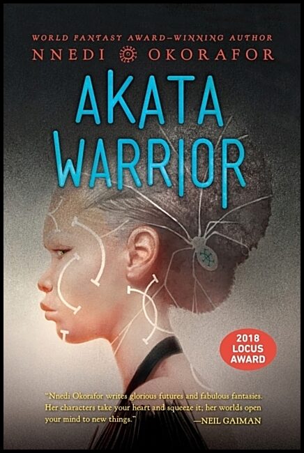 Okorafor, Nnedi | Akata Warrior