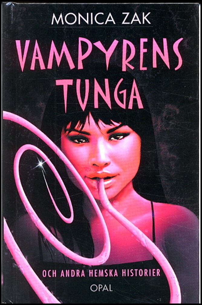 Zak, Monica | Vampyrens tunga och andra spökhistorier