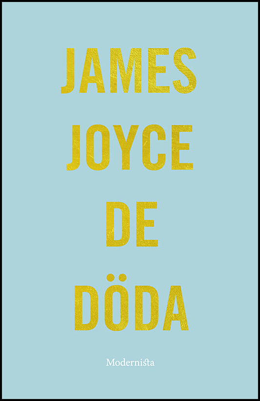 Joyce, James | De döda