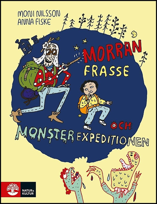 Nilsson, Moni | Morran, Frasse och Monsterexpeditionen