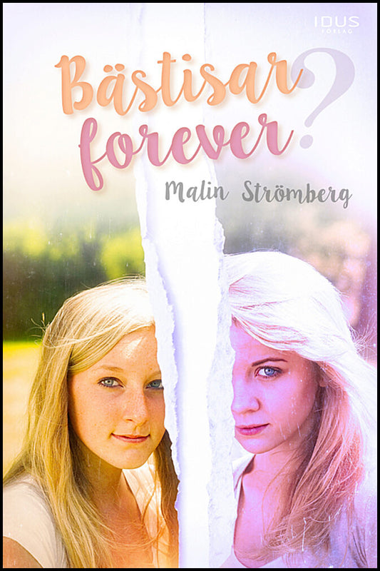 Strömberg, Malin | Bästisar forever?