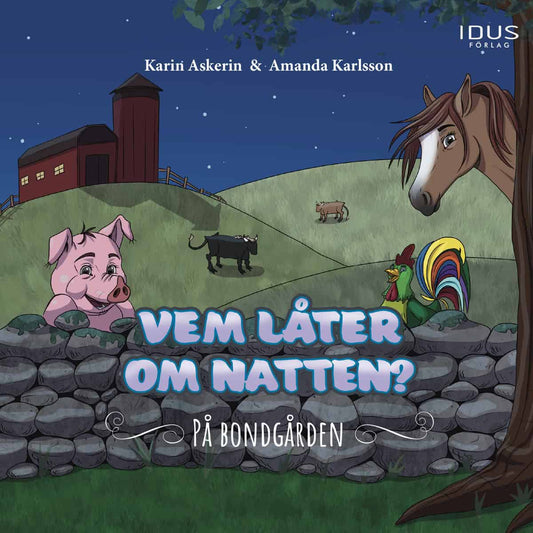 Askerin, Karin | Vem låter om natten? : På bondgården