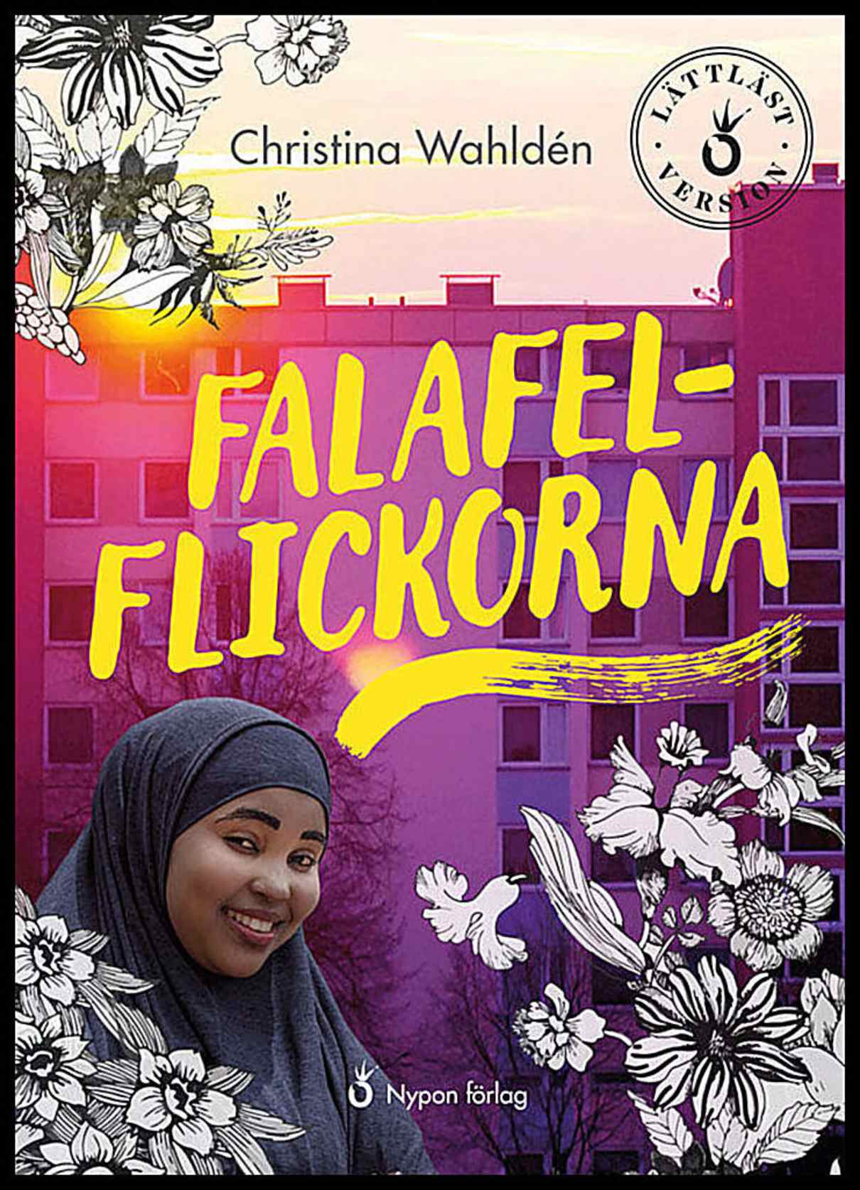 Wahldén, Christina | Falafelflickorna (lättläst)