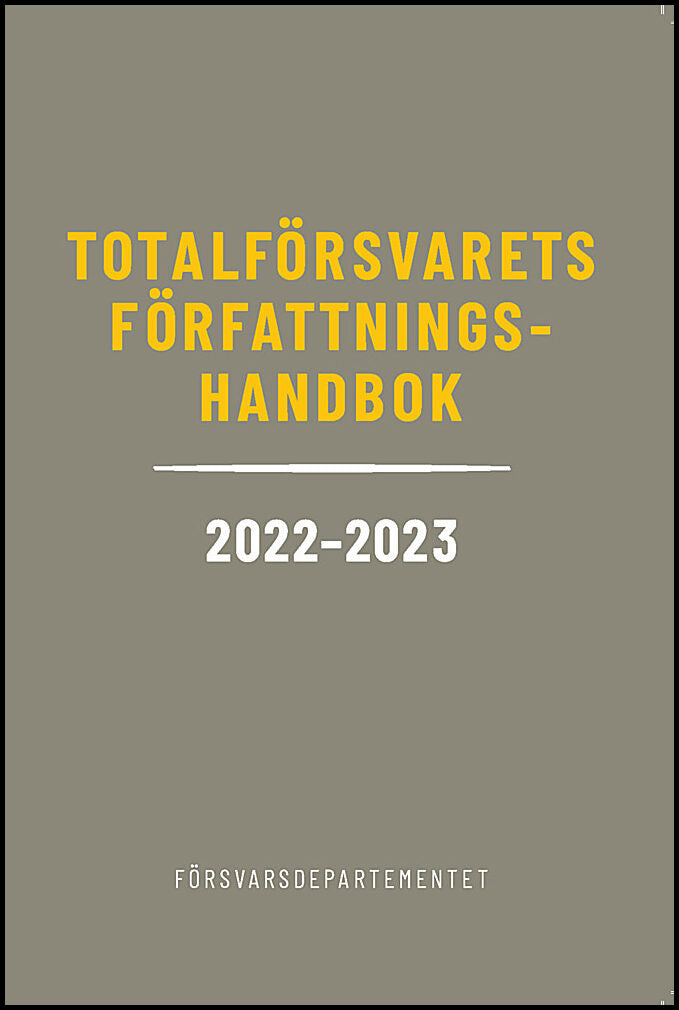 Totalförsvarets författningshandbok 2022/23
