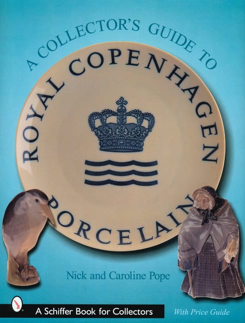 Pope, Nick | Collectors guide to royal copenhagen porcelain : Value, object or array expected.* Line 1, Column 2  Extra ...