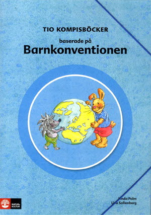 Palm, Linda | Kompisar Kompisböcker baserade på Barnkonventionen, 10 titlar