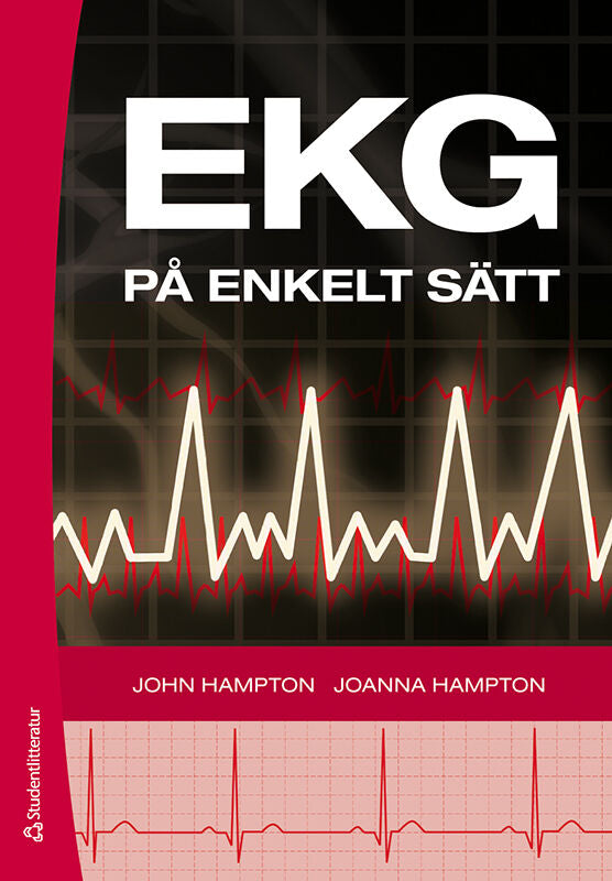 Hampton, John| Hampton, Joanna | EKG på enkelt sätt