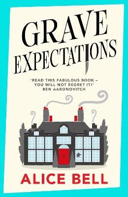 Bell, Alice | Grave Expectations