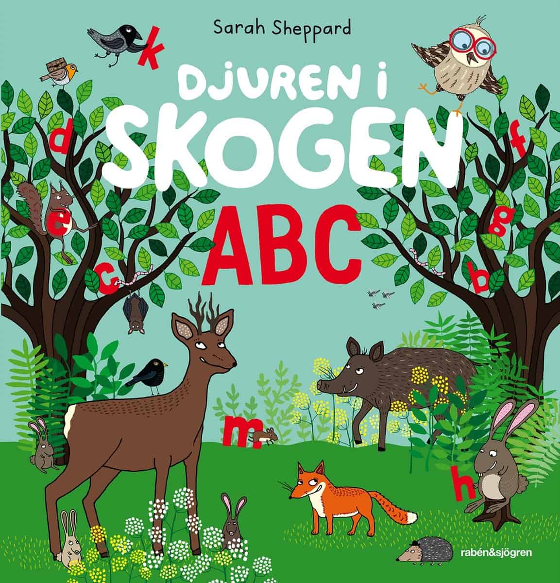 Sheppard, Sarah | Djuren i skogen ABC