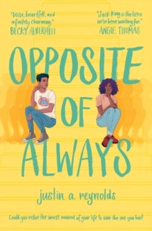 Reynolds, Justin | Opposite of Always