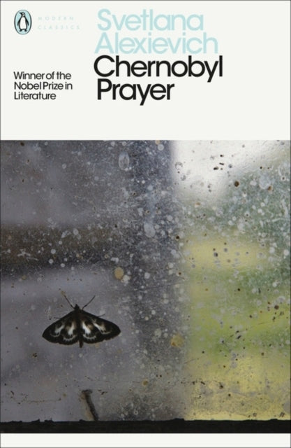 Aleksijevitj, Svetlana | Chernobyl Prayer
