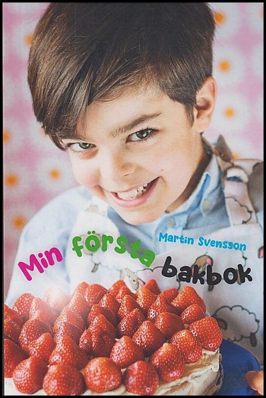 Svensson, Martin | Min första bakbok