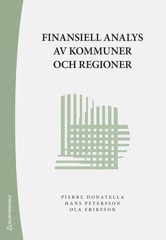Donatella, Pierre | Eriksson, Ola | Petersson, Hans | Finansiell analys : Av kommuner och regioner