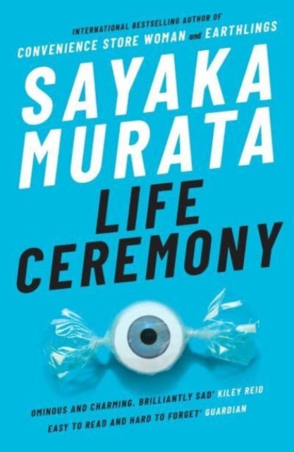 Murata, Sayaka | Life Ceremony