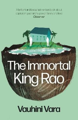 Vara, Vauhini | The Immortal King Rao