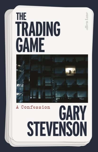 Stevenson, Gary | The Trading Game