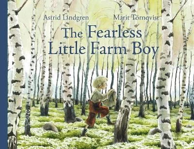 Lindgren, Astrid | The Fearless Little Farm Boy