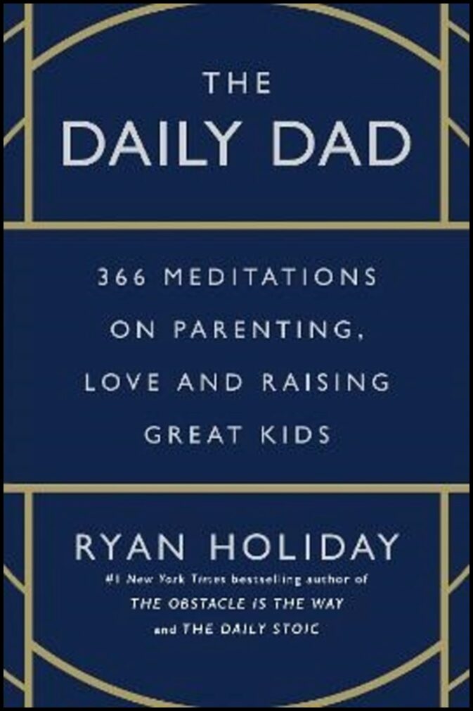 Holiday, Ryan | The Daily Dad