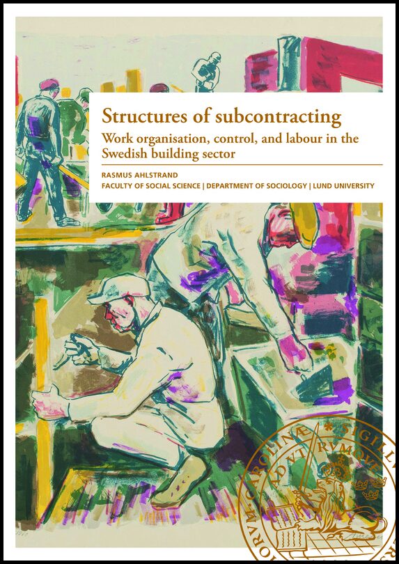 Ahlstrand, Rasmus | Structures of subcontracting