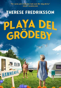 Fredriksson, Therese | Playa del Grödeby