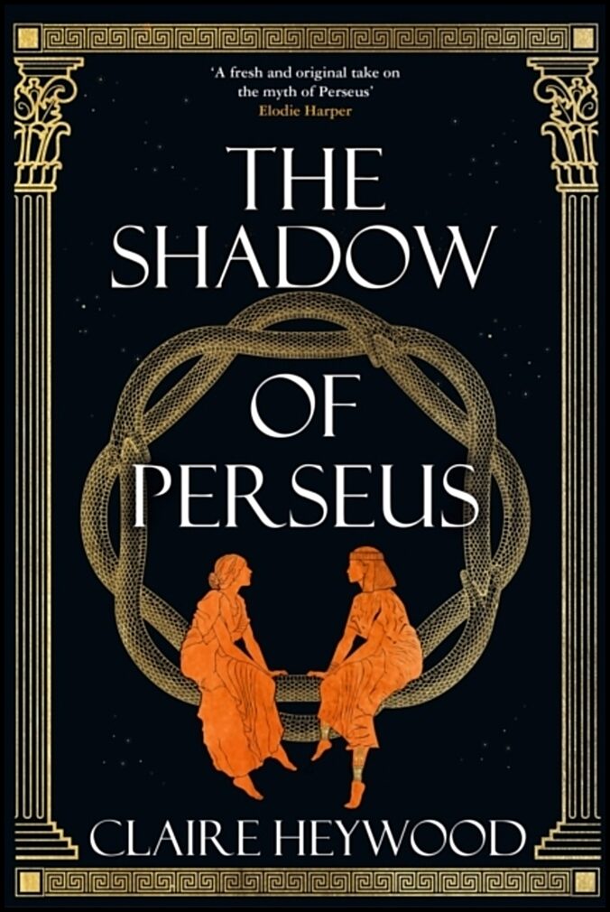 Heywood, Claire | The Shadow of Perseus