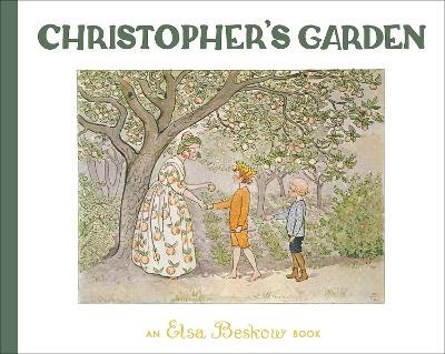 Beskow, Elsa | Christopher's Garden