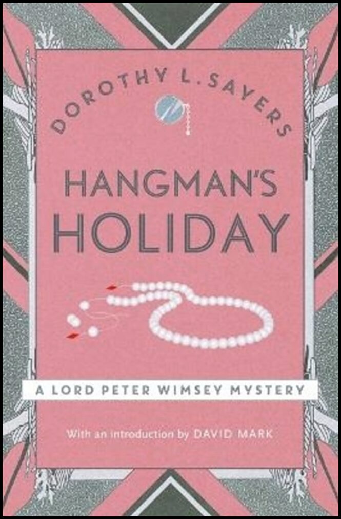 Sayers, Dorothy L | Hangman's Holiday