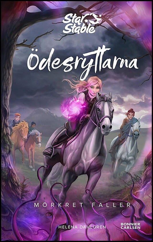 Dahlgren, Helena | Ödesryttarna. Mörkret faller