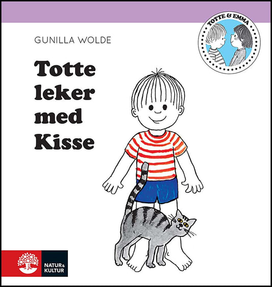 Wolde, Gunilla | Totte leker med kisse