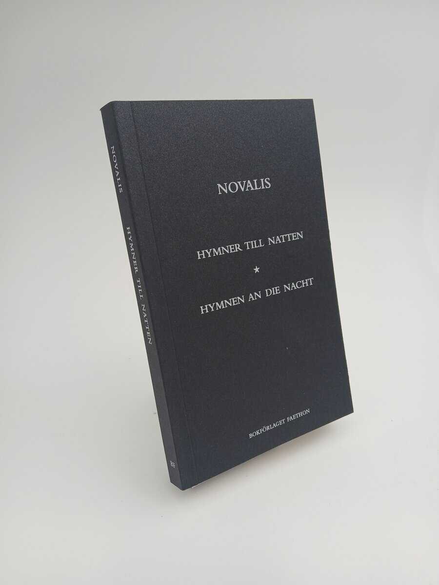Novalis | Hymner till natten : Hymnen an die nacht