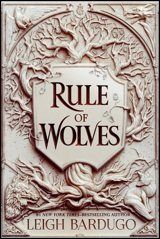 Bardugo, Leigh | Rule of Wolves