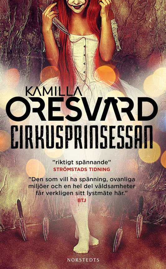 Oresvärd, Kamilla | Cirkusprinsessan