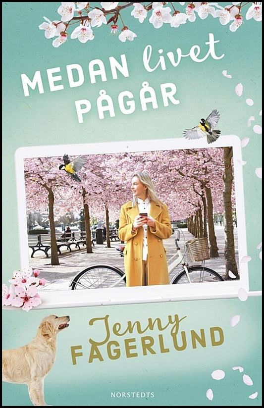 Fagerlund, Jenny | Medan livet pågår