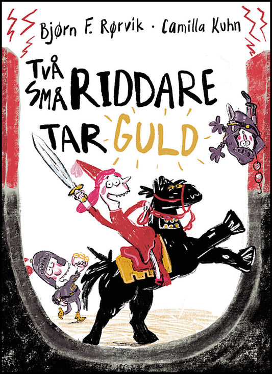 Rørvik, Bjørn F. | Kuhn, Camilla | Två små riddare tar guld