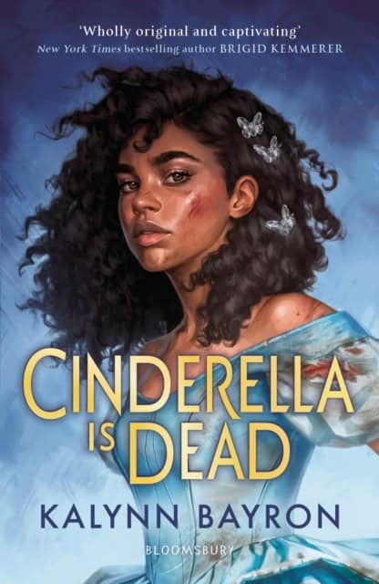 Bayron, Kalynn | Cinderella Is Dead